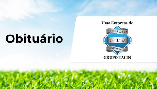 Funerária Terezinha de Jesus informa notas de falecimento 