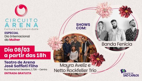 Circuito Arena terá edição especial no Dia Internacional da Mulher