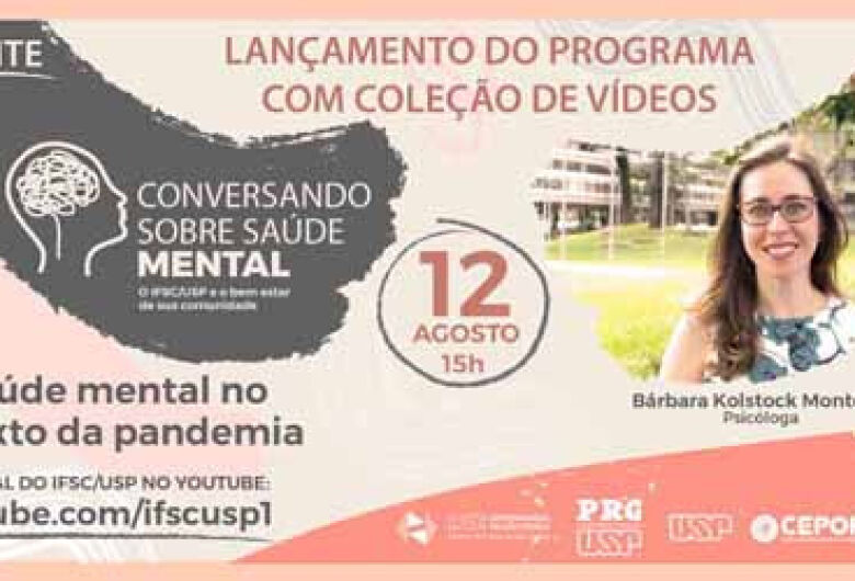 Instituto de Física de São Carlos – USP lança programa de vídeos em apoio à saúde mental