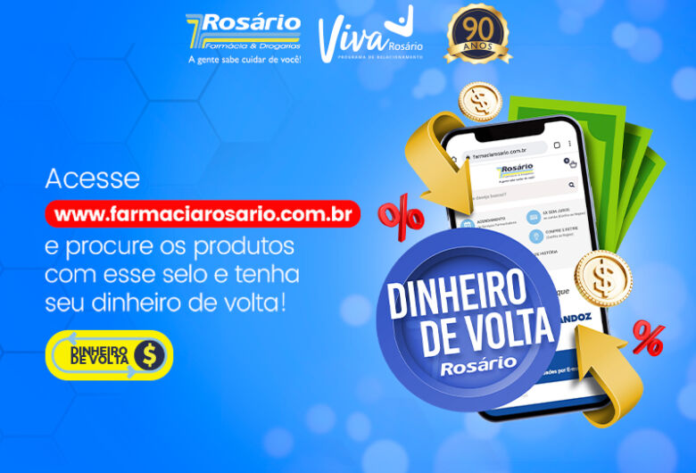 Farmácia Rosário adota nova ferramenta que traz parte do dinheiro das compras gastos por seus de clientes de volta