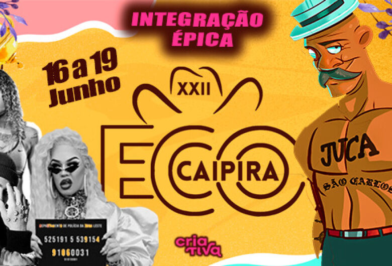 A integração de JUCA e ECO CAIPIRA começa hoje
