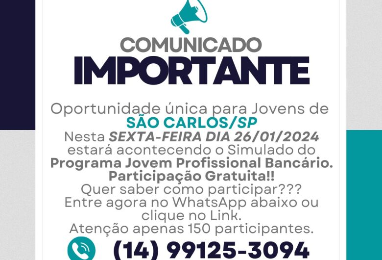 Oportunidade para jovens: Programa Jovem Profissional Bancário abre inscrições para primeira etapa em São Carlos