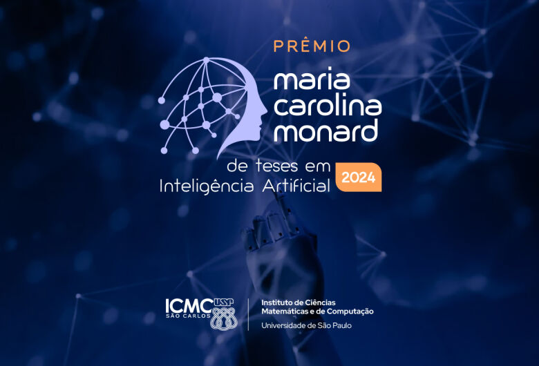 Prêmio lançado pelo ICMC São Carlos tem inscrições prorrogadas até 4 de junho