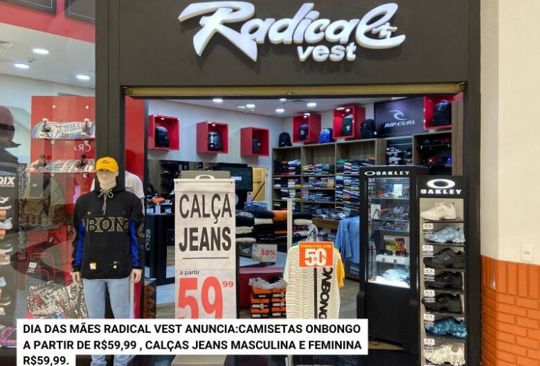 Radical Vest anuncia grandes variedades e modelos de calças jeans feminina e masculina a partir de R$59.99
