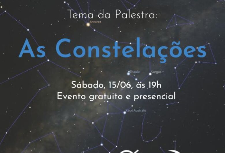 Sessão Astronomia convida para a palestra “As Constelações”