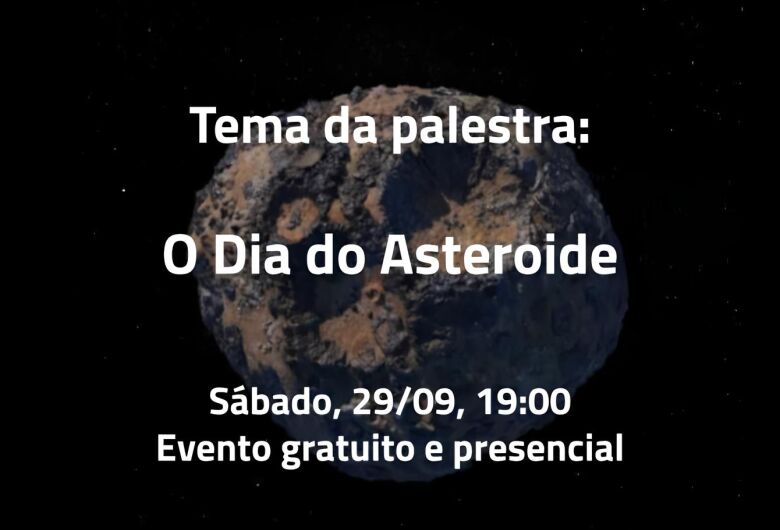 Sessão Astronomia comemora o “Dia do Asteroide”