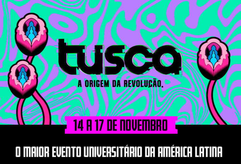 Tusca será um evento imersivo