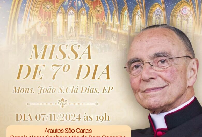 Missa de sétimo dia de Monsenhor João Clá Dias