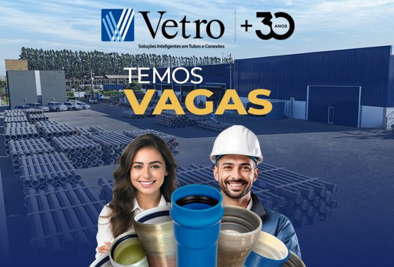 Vetro promove feirões de emprego em São Carlos e Ibaté com diversas vagas abertas