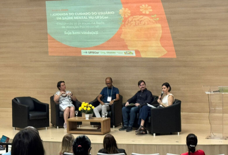 HU-UFSCar promove I Jornada do Cuidado do Usuário em Saúde Mental e fortalece Rede de Atenção Psicossocial