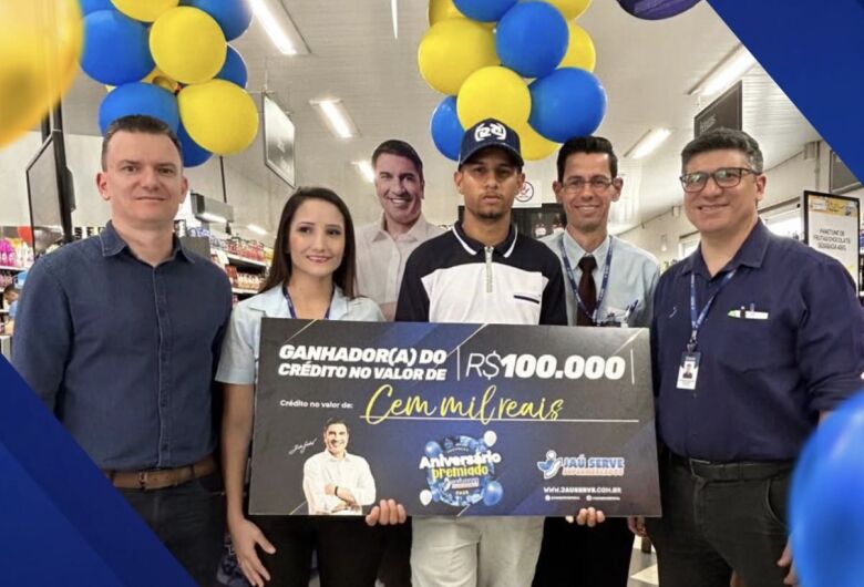 Cliente de São Carlos ganha R$ 100 mil no 3&ordm; sorteio do Aniversário Premiado Jaú Serve