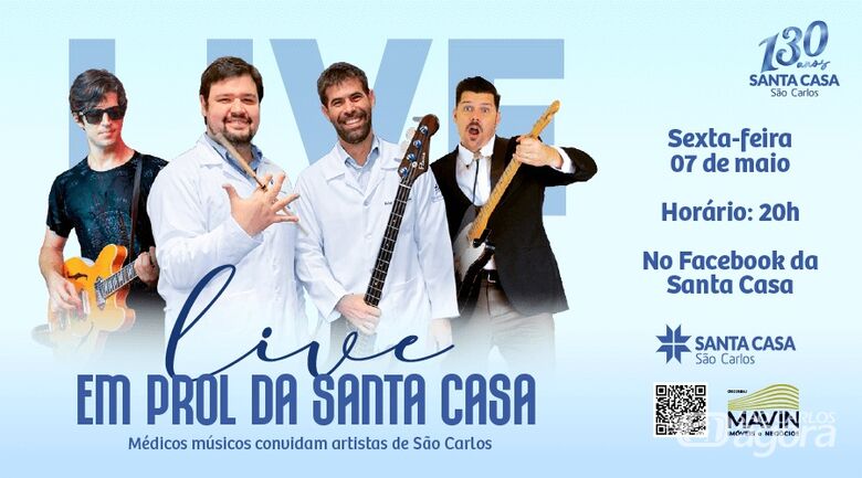 Médicos músicos convidam artistas de São Carlos para live em prol da Santa Casa - 