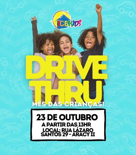 Casa da Bênção realiza o Drive Thru no Mês das Crianças -