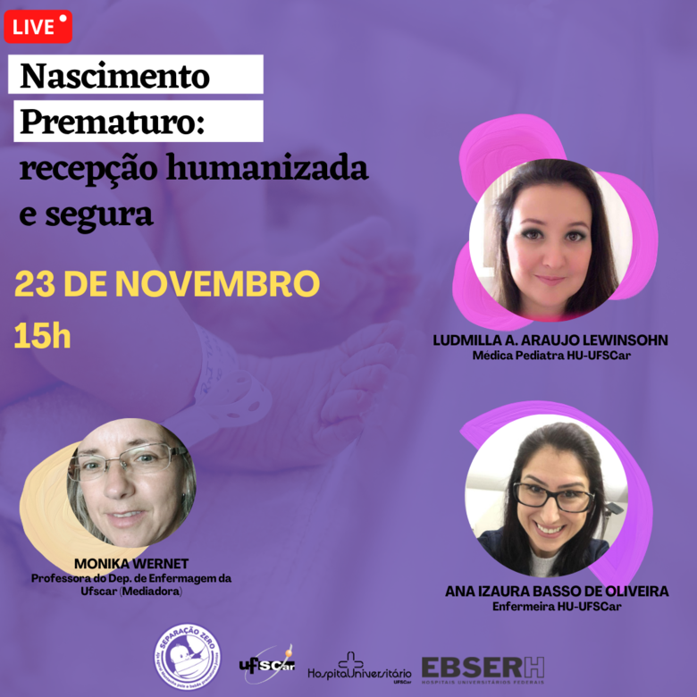 Hospital Universitário promove live sobre prematuridade para celebrar o Novembro Roxo -