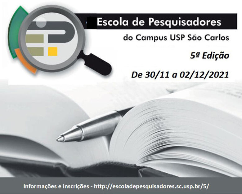 Escola de Pesquisadores da USP São Carlos arranca dia 30 de novembro -
