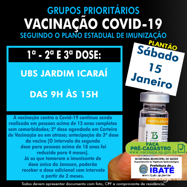 COVID-19: Saúde de Ibaté promove plantão de vacinação neste sábado (15) - 