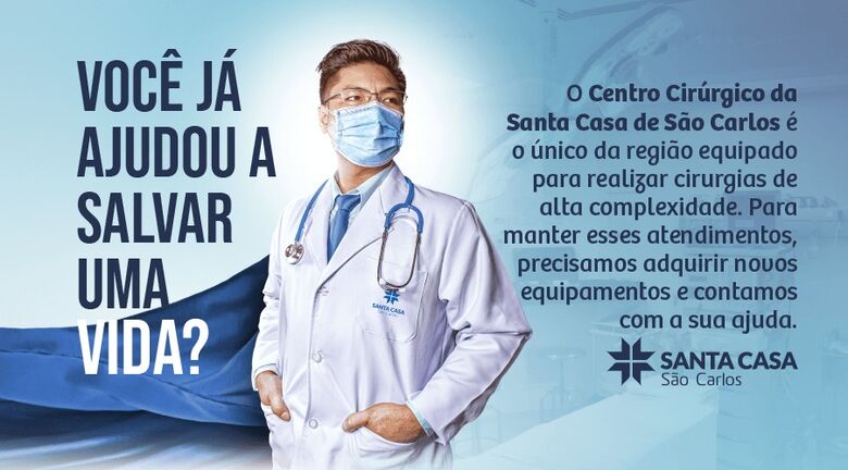 Santa Casa de São Carlos lança campanha para revitalização do centro cirúrgico -