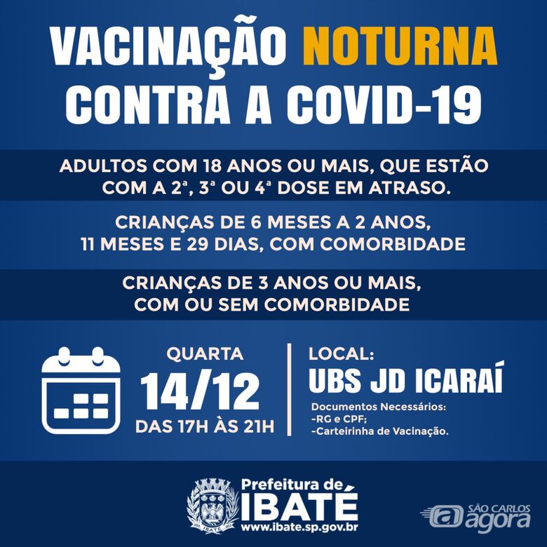 Secretaria de Saúde de Ibaté realiza Vacinação Noturna nesta quarta-feira (14) -