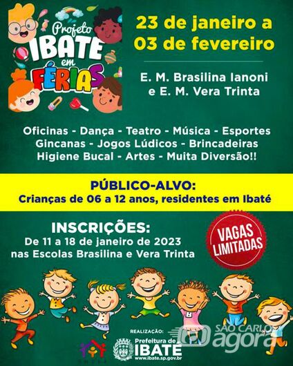 Inscrições para o “Projeto Ibaté em Férias” encerram nesta quarta-feira (18) -