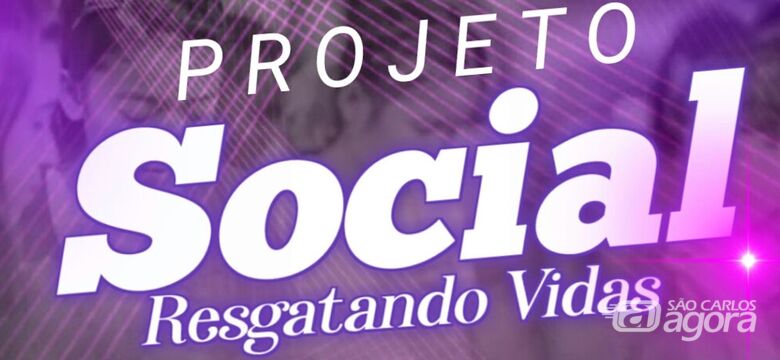 2º edição do projeto social "Resgatando Vidas" vai doar cestas básicas neste sábado (18) em São Carlos -