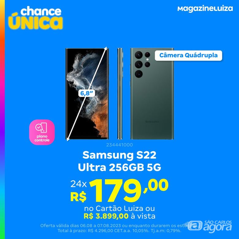 S22 Ultra por apenas R$ 179,00/mês no Magalu -