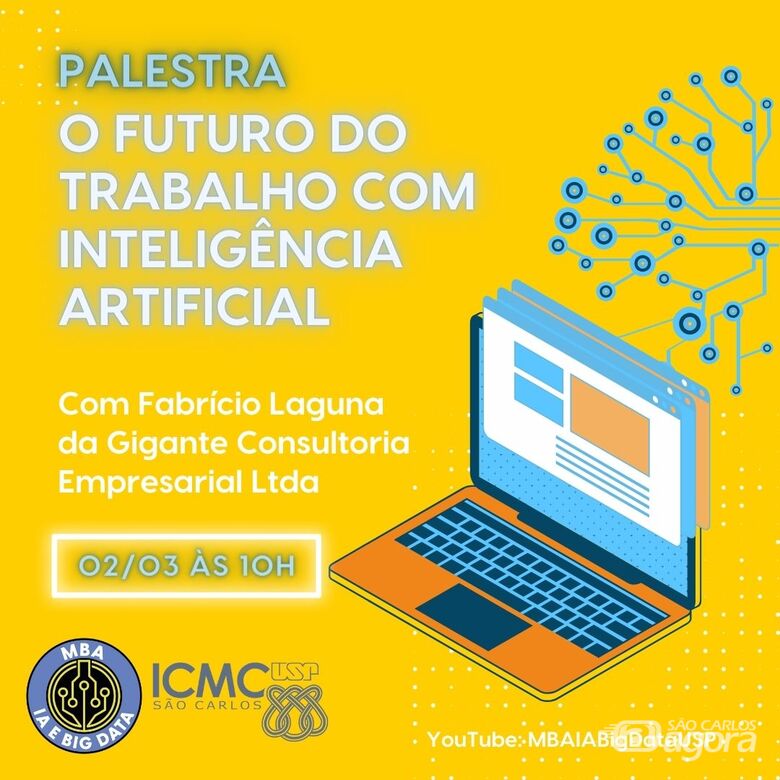 Evento online faz parte do ciclo de palestras de uma das disciplinas do MBA em Inteligência Artificial e Big Data - Crédito: Divulgação