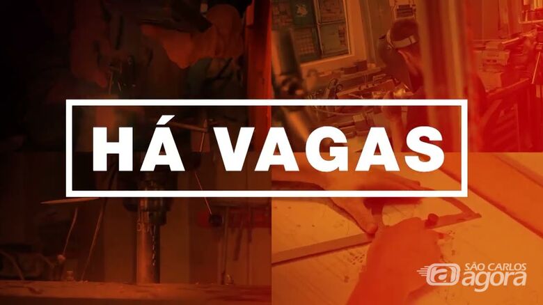 Confira as novas vagas de empregos disponíveis no Balcão do São Carlos Agora -