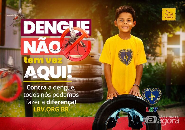 LBV lança campanha de combate à dengue com recado das crianças: “Diga Sim à Prevenção” - 
