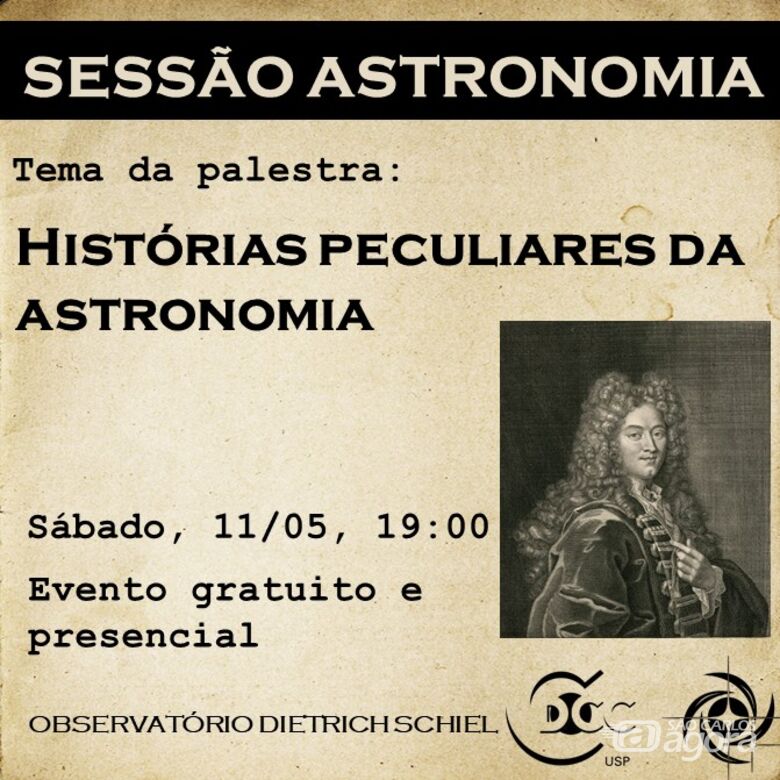 Sessão Astronomia convida para a discussão sobre “Histórias Peculiares da Astronomia" - Crédito: Divulgação
