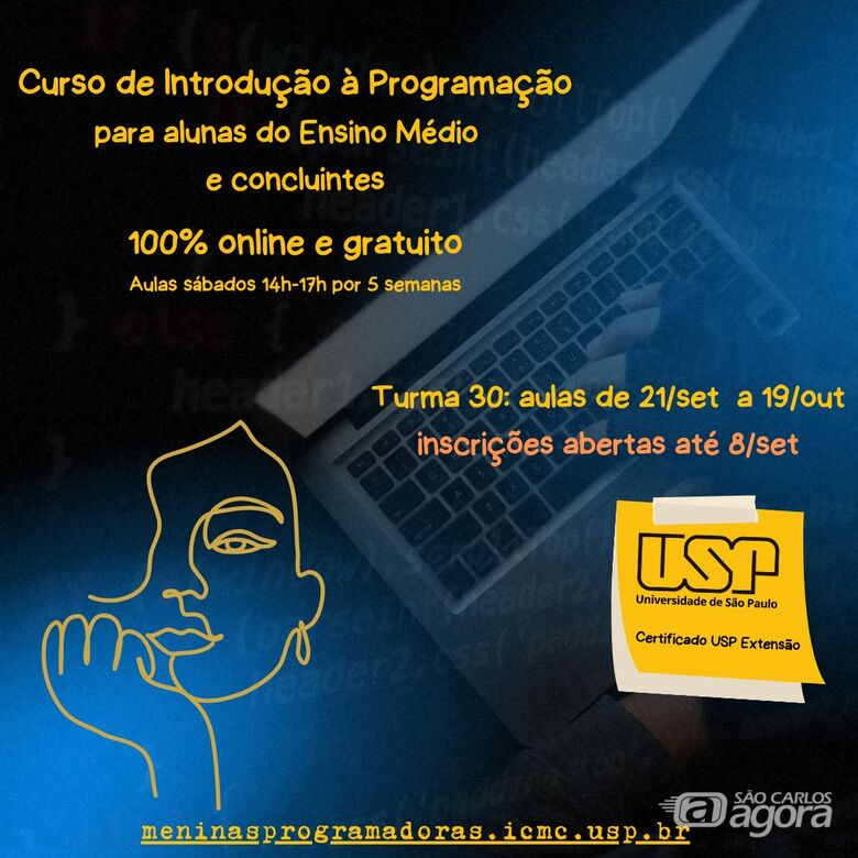 Quem já concluiu ou está cursando o ensino médio e se identifica com o gênero feminino ou não-binário pode inscrever no curso gratuito até dia 8 de setembro - Crédito: Divulgação