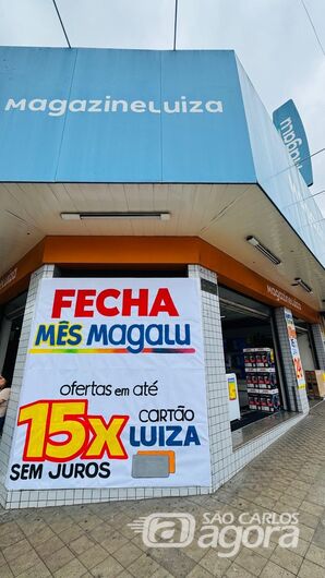 Magalu São Carlos: ofertas imperdíveis em 15x sem juros no Cartão Luiza! Loja aberta ate às 17h neste sábado -