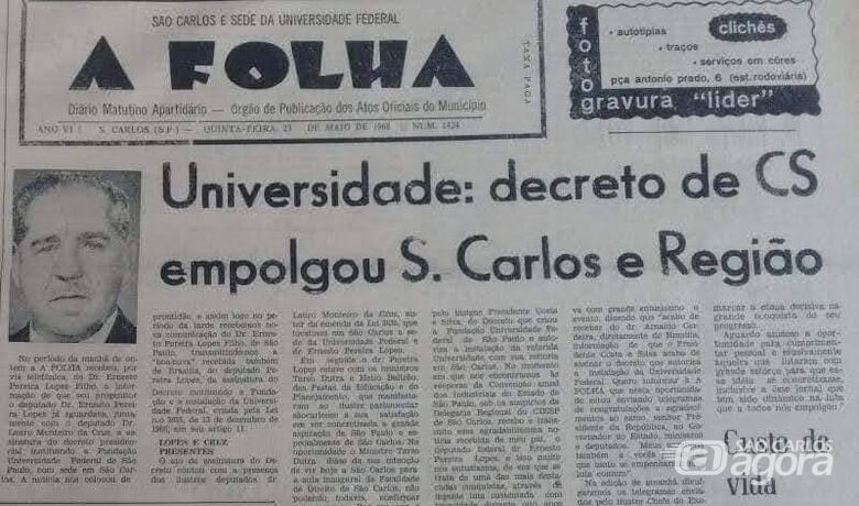 A luta de São Carlos pela implantação da Universidade Federal ganhou as páginas dos jornais e a adesão de estudantes e lideranças política, empresariais e sindicais da cidade - Crédito: Arquivo Fundação Pró-Memória/Divulgação