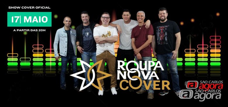 Neste sábado: homenagem às Mães terá show especial do Roupa Nova Cover em São Carlos -