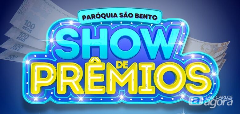 Paróquia São Bento promove "Show de Prêmios" com R$ 2 mil em sorteios -
