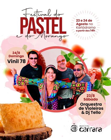 Festival do Pastel e do Morango acontece neste fim de semana no Kartódromo -