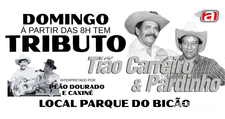 Feira da Barganha e Tributo a Tião Carreiro & Pardinho agitam o Bicão neste domingo - 