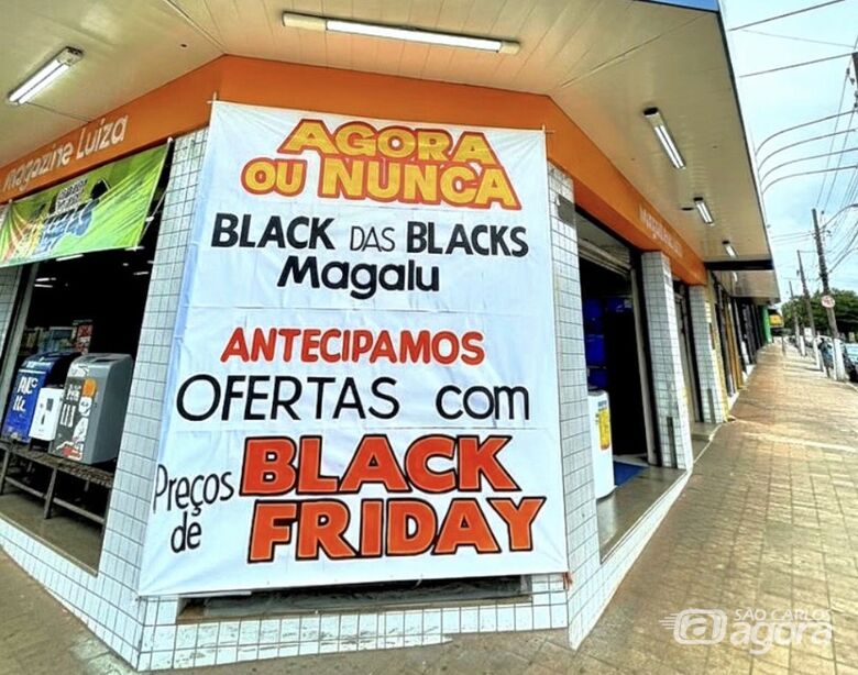 Neste sábado: Esquenta Black no Magalu, loja aberta até as 17h -