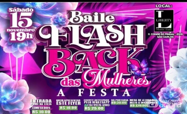 Liberty Music Hall recebe Baile Flashback das Mulheres neste sábado - 