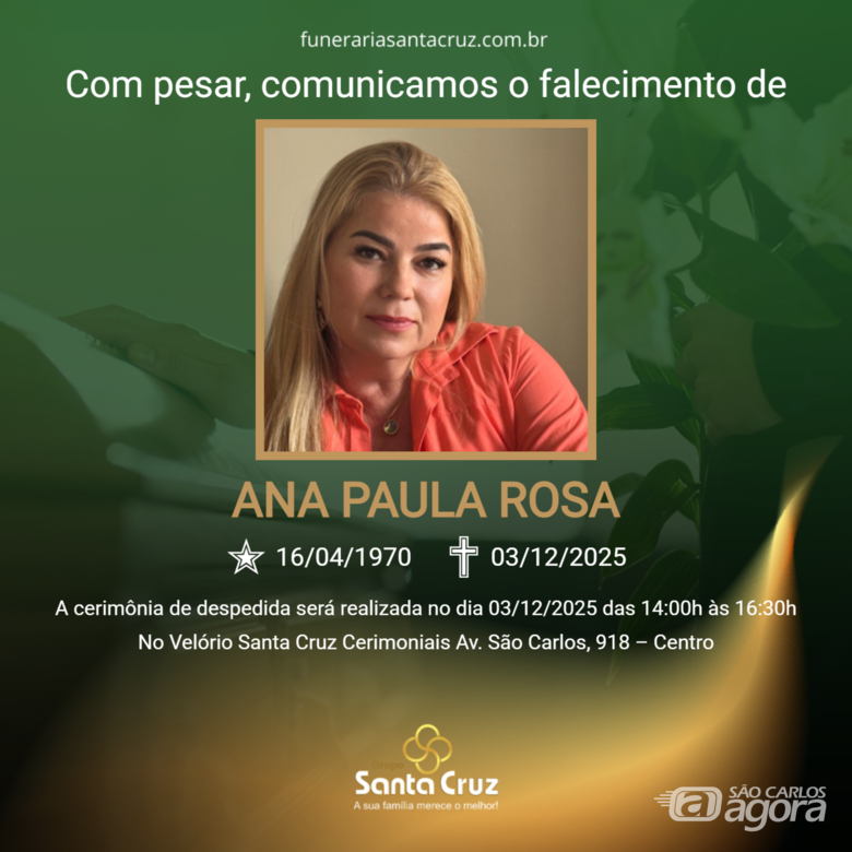 Grupo Santa Cruz informa o falecimento de Ana Paula Rosa, aos 55 anos de idade - 