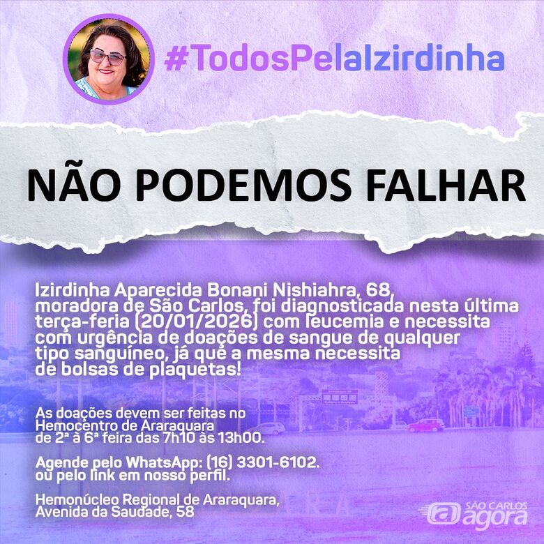 Moradora de São Carlos internada em Araraquara precisa urgentemente de doadores de sangue - 