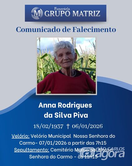 Grupo Matriz informa o falecimento de Anna Rodrigues da Silva Piva - 
