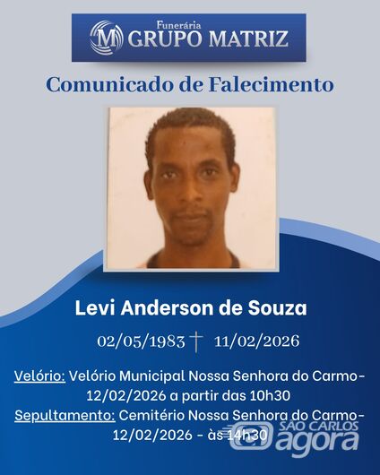 Grupo Matriz informa o falecimento de Levi Anderson de Souza - 