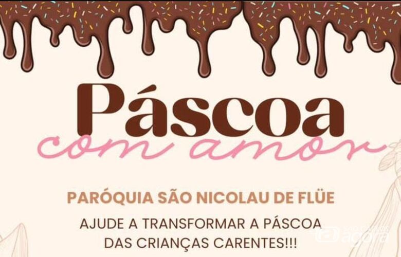 Paróquia São Nicolau realiza campanha “Páscoa com Amor” para crianças carentes - 