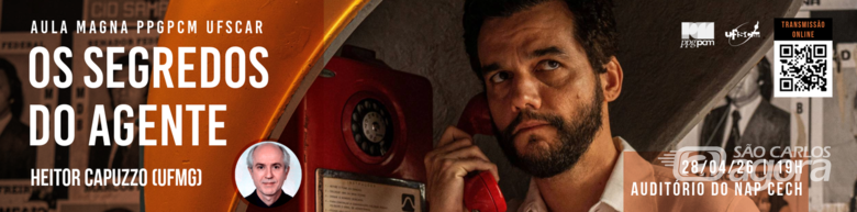 UFSCar promove Aula Magna sobre análise do filme “O Agente Secreto” - 