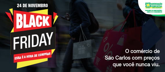 ACISC convida associados e empresários para aderir à Black Friday -