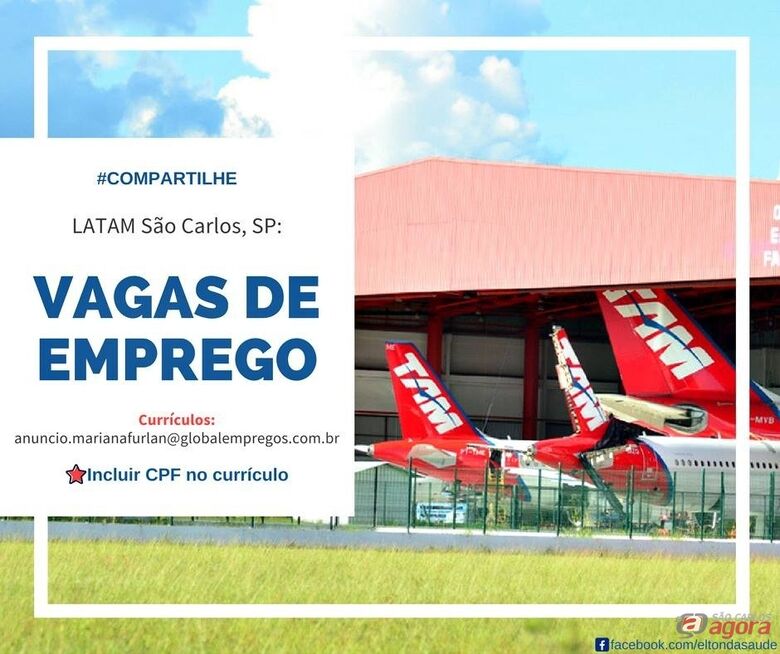 LATAM São Carlos está recebendo currículos -