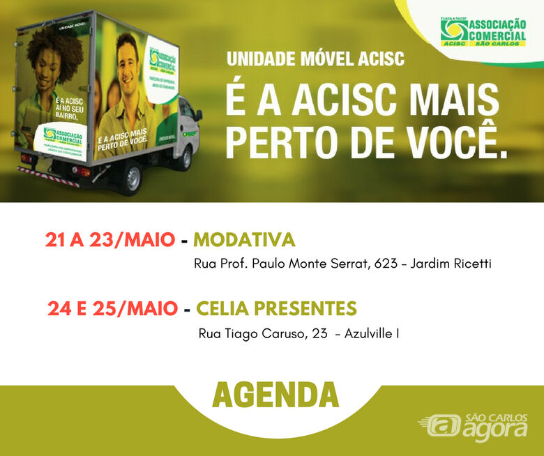 Agenda da Unidade Móvel Acisc - 21 a 25 de maio - 