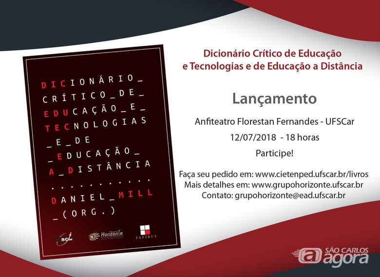 Dicionário Crítico de Educação e Tecnologias e Educação a Distância será lançado em São Carlos - Crédito: Divulgação