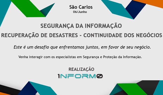 Informo promove palestras sobre segurança da informação e continuidade dos negócios -