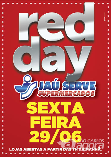 Red Day do Supermercados Jau Serve será nesta sexta-feira, 29 -
